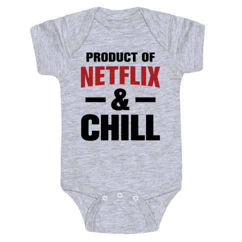 Netflix & Chill Onesie